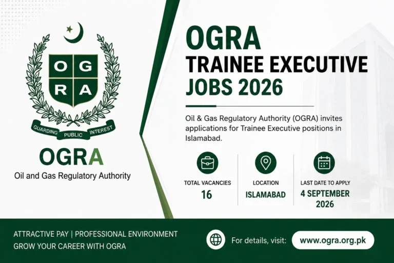 OGRA Trainee Executive Jobs 2026, Apply by 4 September OGRA Trainee Executive Jobs 2026 advertisement Islamabad
