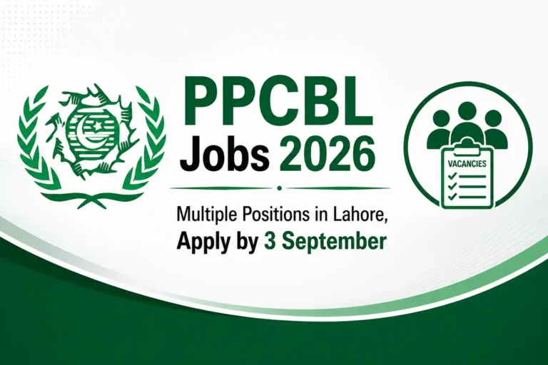 PPCBL Jobs 2026, Multiple Positions in Lahore, Apply by 3 September ppcbl jobs august 2026 lahore