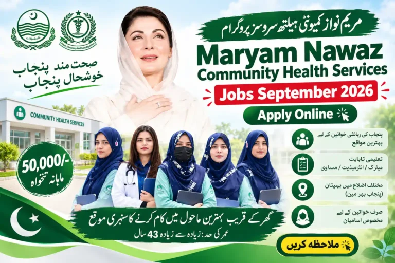 Maryam Nawaz Community Health Services Jobs September 2026 maryam nawaz community health services jobs september 2026