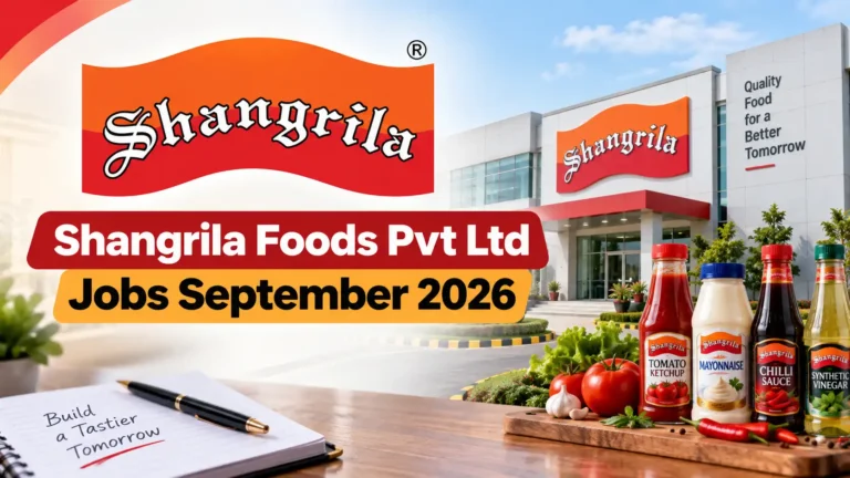 shangrila foods pvt ltd jobs september 2026